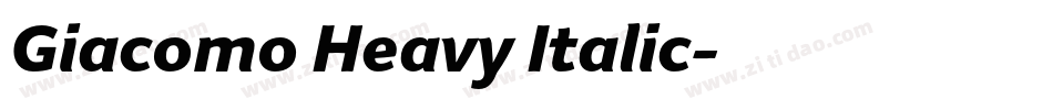 Giacomo Heavy Italic字体转换
